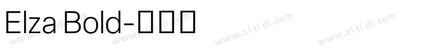 Elza Bold字体转换